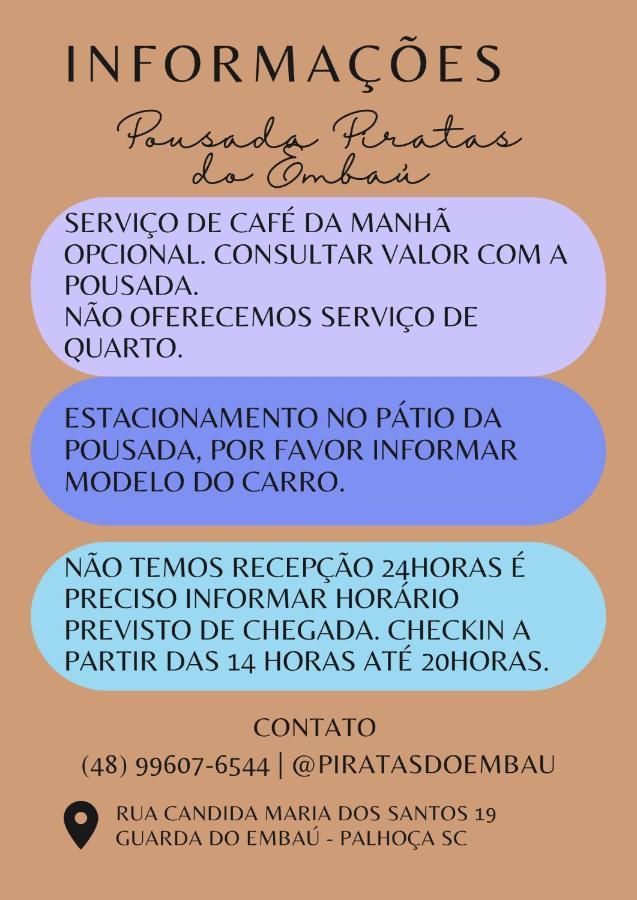 Pousada Piratas Do Embau Guarda do Embaú Zewnętrze zdjęcie